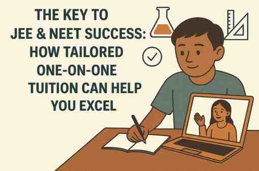 How Personalized Online Tuition Helps JEE & NEET 2025 Students Reduce Exam Stress