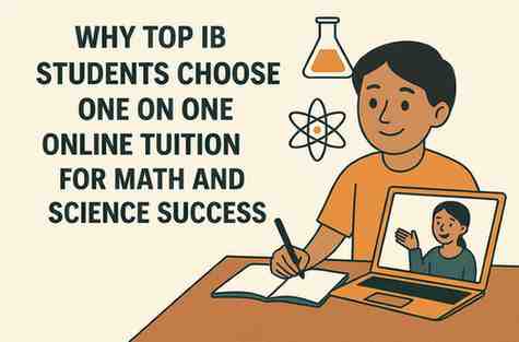 Why Leading IB Students Succeed with Personalized Online Math & Science Tutoring