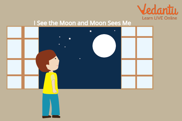 I See the Moon and The Moon Sees Me Rhyme
