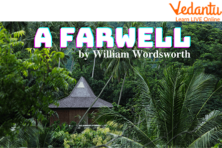 A Farewell by William Wordsworth
