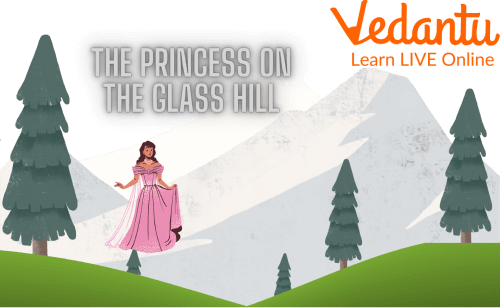 The Princess On The Glass Hill