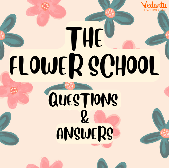 The Flower-School Poem