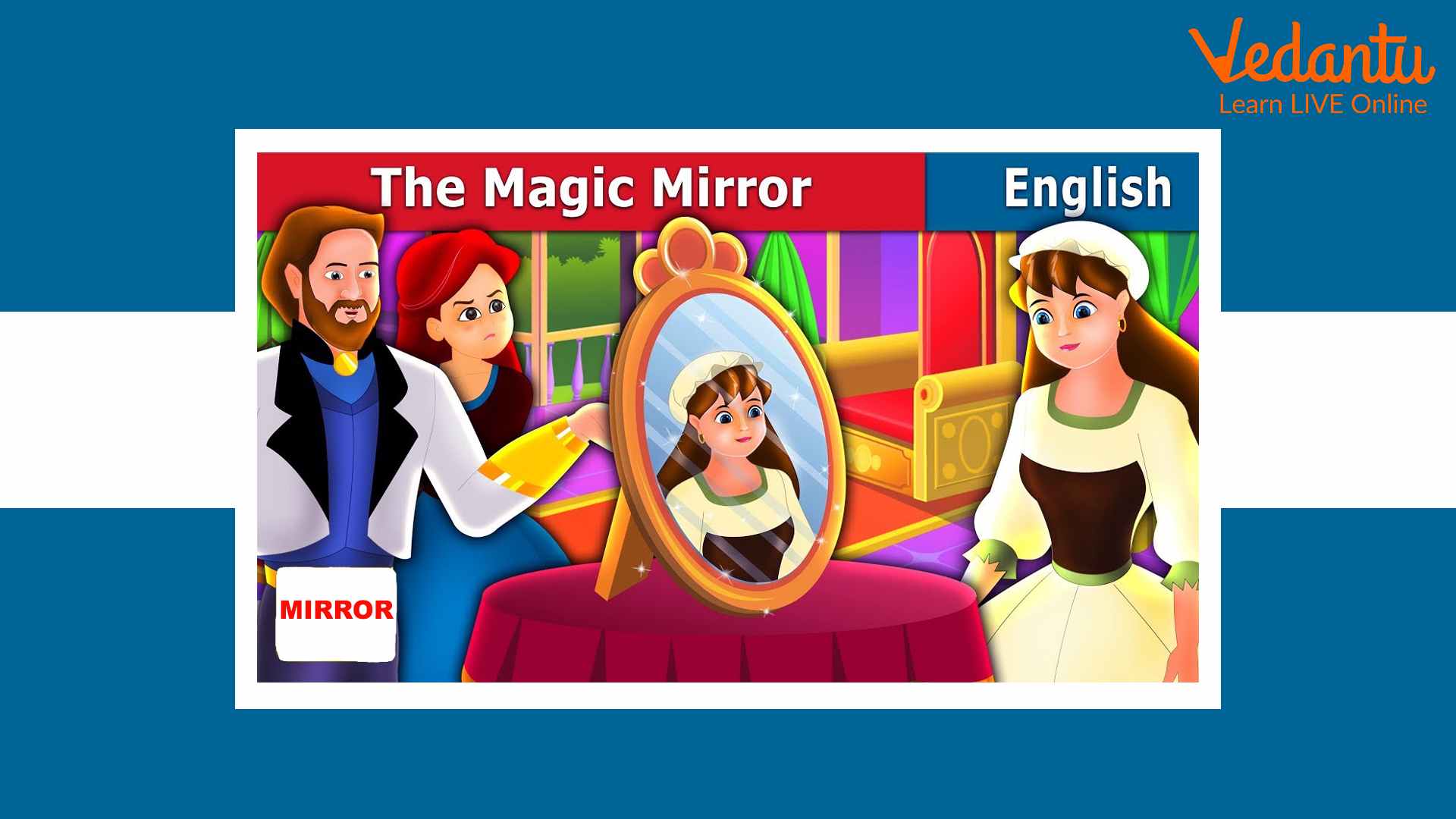 The Magic Mirror